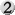 2 2